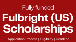 Fully Funded Fulbright Scholarship for International Students