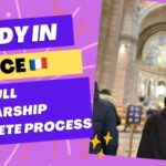 Securing a Fully Funded Scholarship in France